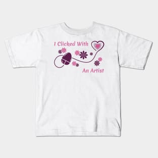 I Clicked With an Artist | illustrator Kids T-Shirt